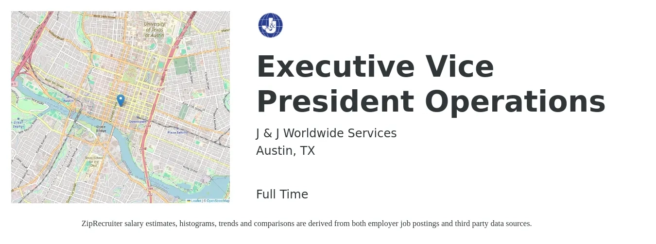 J & J Worldwide Services job posting for a Executive Vice President Operations in Austin, TX with a salary of $114,500 to $183,400 Yearly with a map of Austin location.