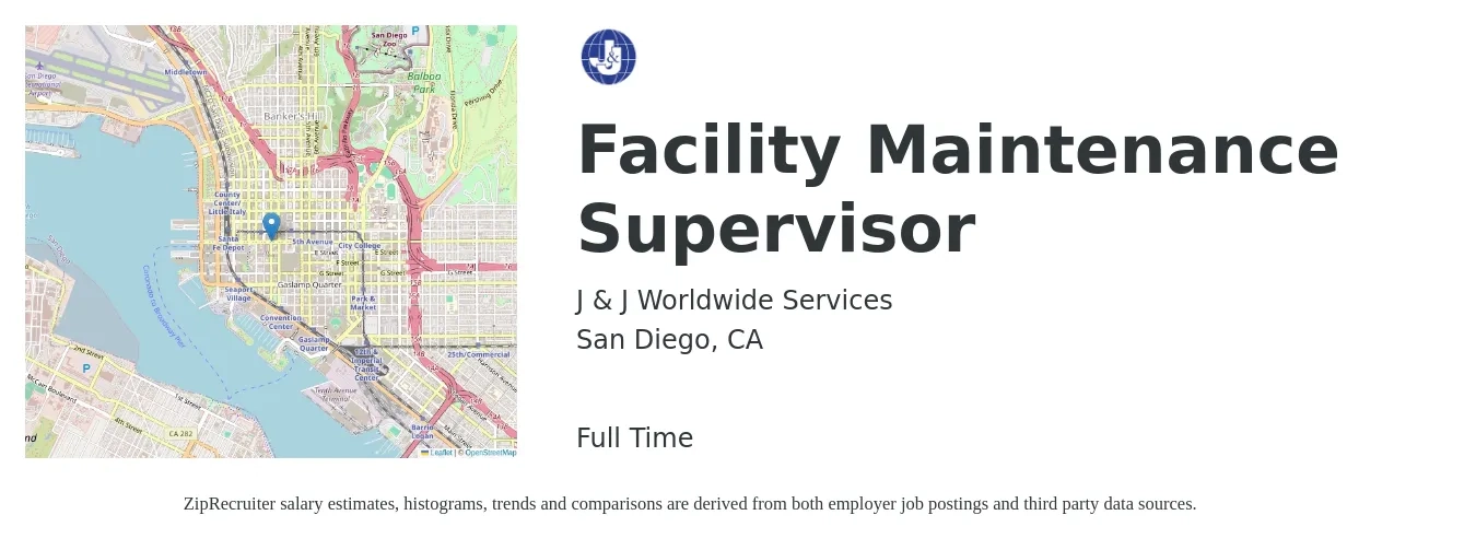 J & J Worldwide Services job posting for a Facility Maintenance Supervisor in San Diego, CA with a salary of $61,100 to $97,700 Yearly with a map of San Diego location.
