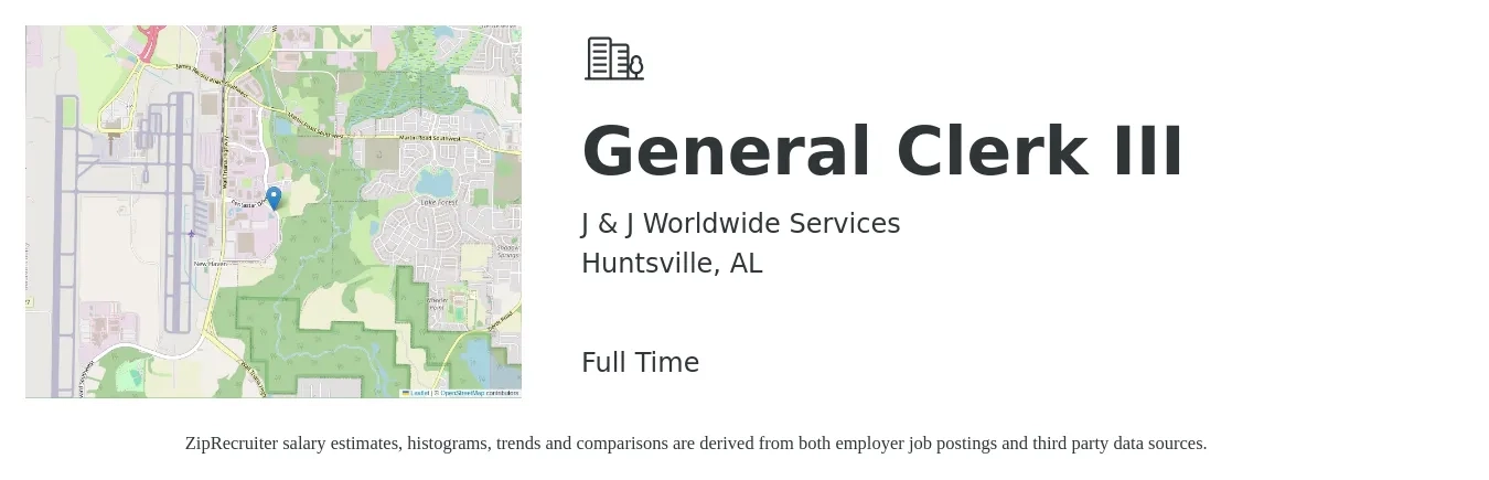 J & J Worldwide Services job posting for a General Clerk III in Huntsville, AL with a salary of $18 to $23 Hourly with a map of Huntsville location.