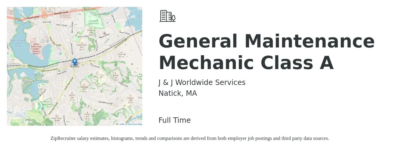 J & J Worldwide Services job posting for a General Maintenance Mechanic Class A in Natick, MA with a salary of $22 to $31 Hourly with a map of Natick location.