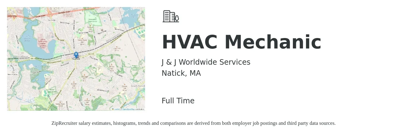 J & J Worldwide Services job posting for a HVAC Mechanic in Natick, MA with a salary of $25 to $34 Hourly with a map of Natick location.