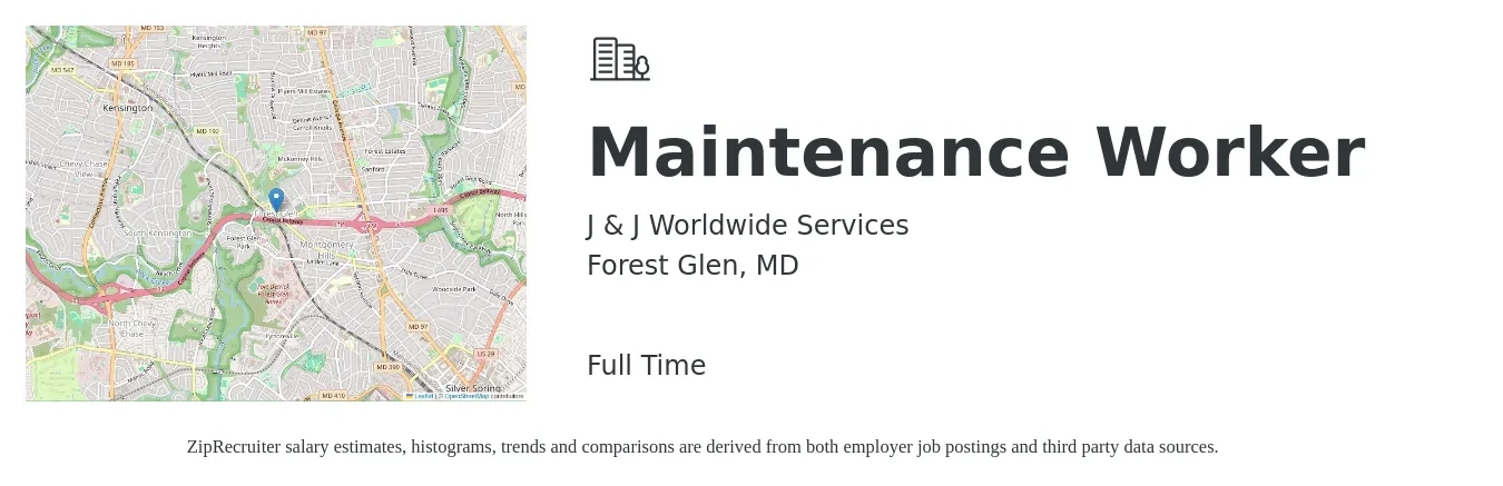 J & J Worldwide Services job posting for a Maintenance Worker in Forest Glen, MD with a salary of $18 to $26 Hourly with a map of Forest Glen location.