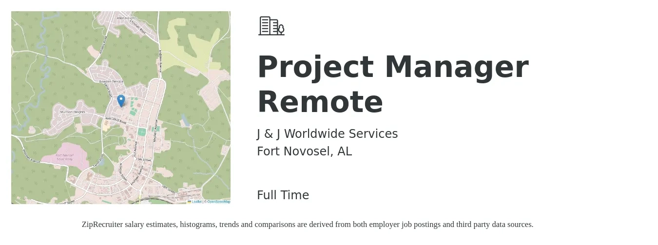 J & J Worldwide Services job posting for a Project Manager Remote in Fort Novosel, AL with a salary of $73,900 to $115,800 Yearly with a map of Fort Novosel location.