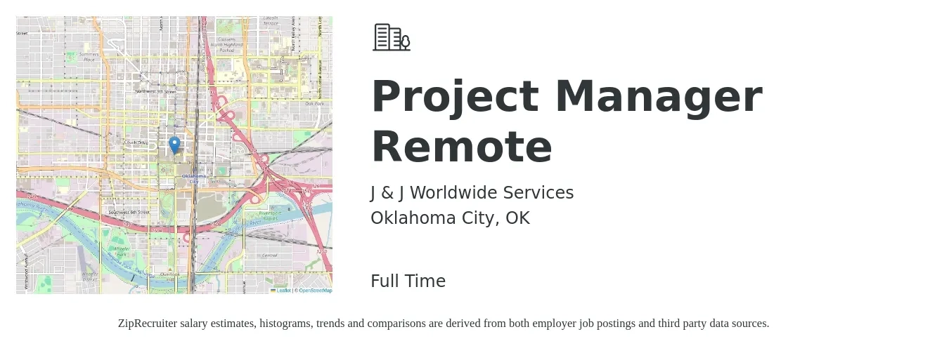 J & J Worldwide Services job posting for a Project Manager Remote in Oklahoma City, OK with a salary of $76,200 to $119,400 Yearly with a map of Oklahoma City location.