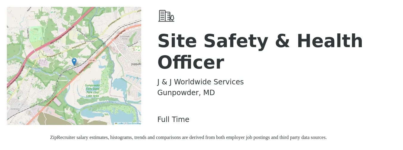 J & J Worldwide Services job posting for a Site Safety & Health Officer in Gunpowder, MD with a salary of $46,200 to $77,800 Yearly with a map of Gunpowder location.