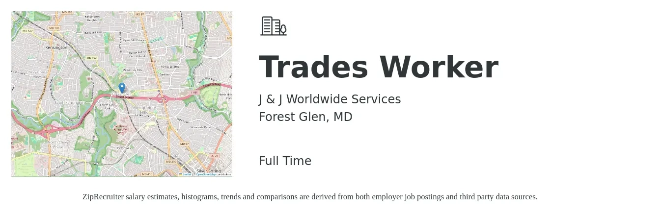 J & J Worldwide Services job posting for a Trades Worker in Forest Glen, MD with a salary of $19 to $27 Hourly with a map of Forest Glen location.