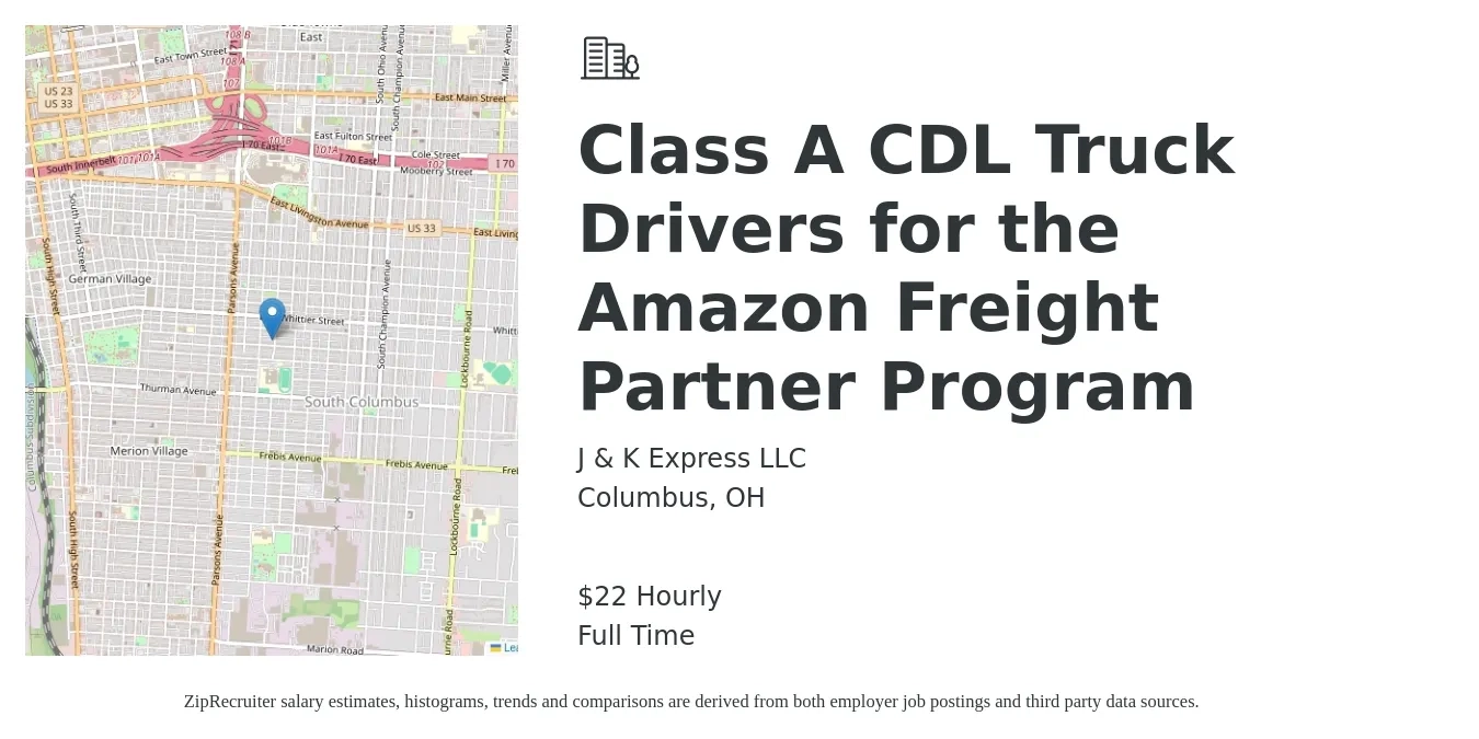 J & K Express LLC job posting for a Class A CDL Truck Drivers for the Amazon Freight Partner Program in Columbus, OH with a salary of $23 Hourly with a map of Columbus location.