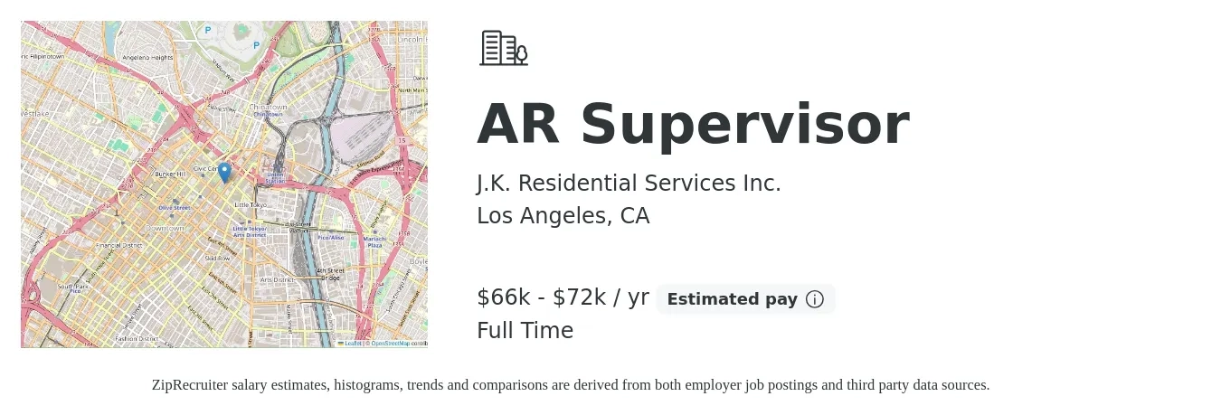 J.K. Residential Services job posting for a AR Supervisor in Los Angeles, CA with a salary of $66,700 to $72,000 Yearly with a map of Los Angeles location.