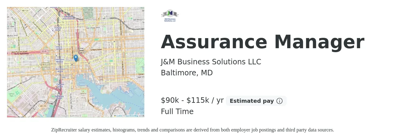 J&M Business Solutions LLC job posting for a Assurance Manager in Baltimore, MD with a salary of $110,800 to $133,600 Yearly with a map of Baltimore location.