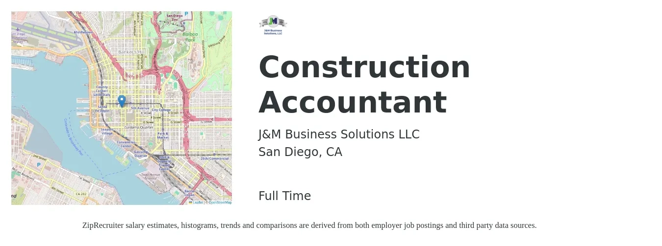J&M Business Solutions LLC job posting for a Construction Accountant in San Diego, CA with a salary of $67,400 to $88,700 Yearly with a map of San Diego location.