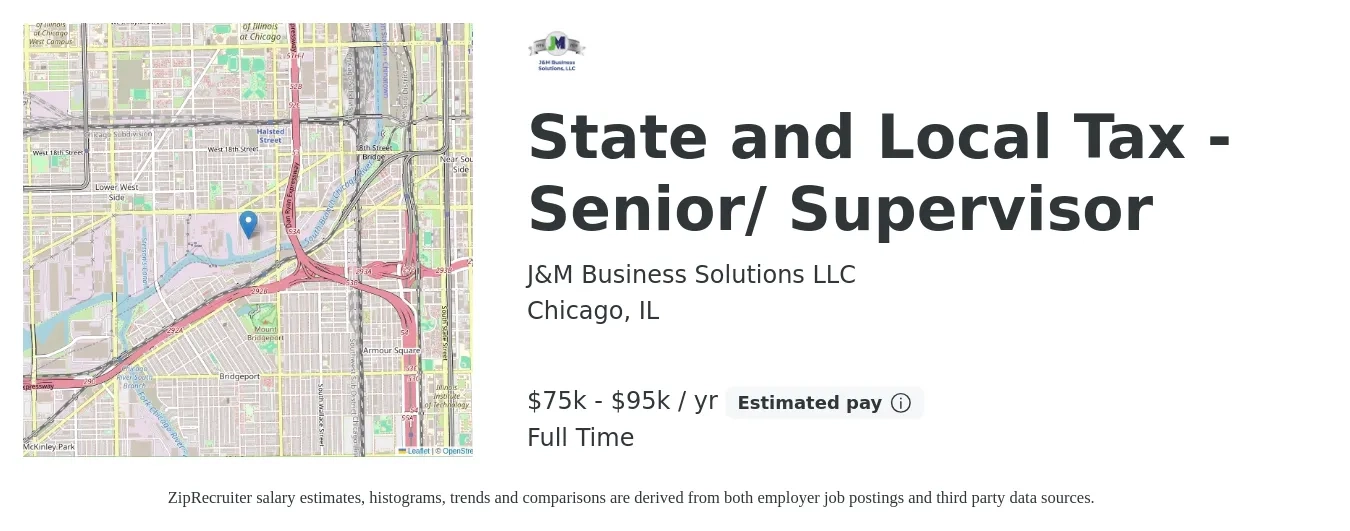 J&M Business Solutions LLC job posting for a State and Local Tax - Senior/ Supervisor in Chicago, IL with a salary of $93,700 to $148,300 Yearly with a map of Chicago location.