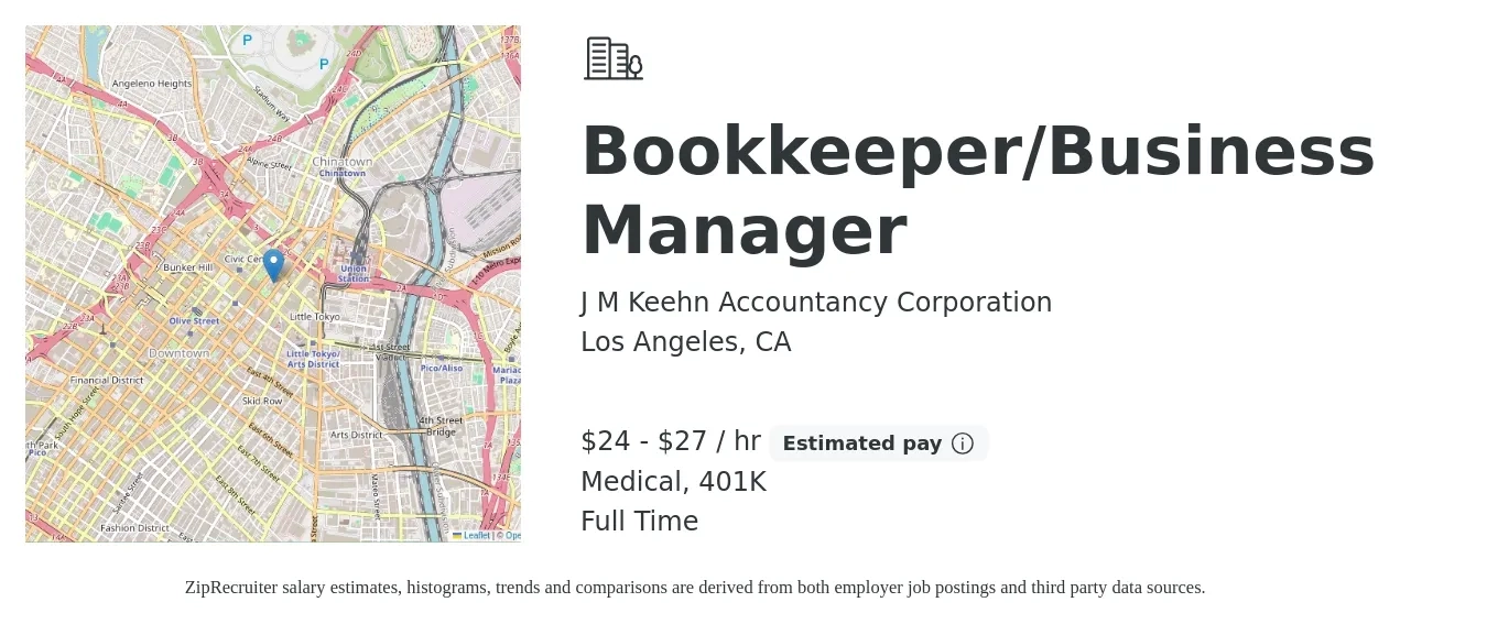 J M Keehn Accountancy Corporation job posting for a Bookkeeper/Business Manager in Los Angeles, CA with a salary of $25 to $29 Hourly and benefits including 401k, and medical with a map of Los Angeles location.