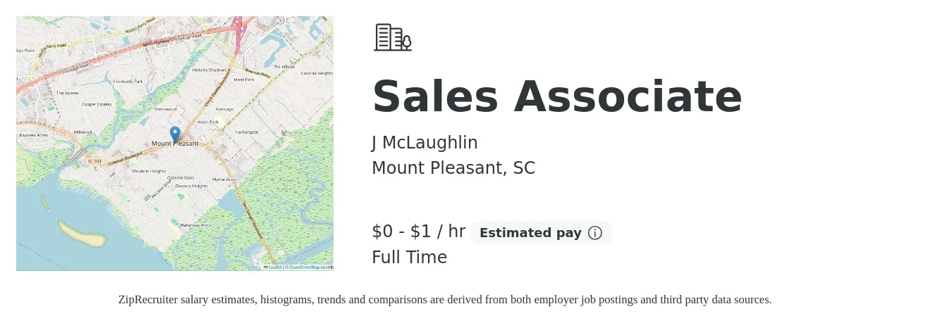 J McLaughlin job posting for a Sales Associate in Mount Pleasant, SC with a salary of $1 to $2 Hourly with a map of Mount Pleasant location.