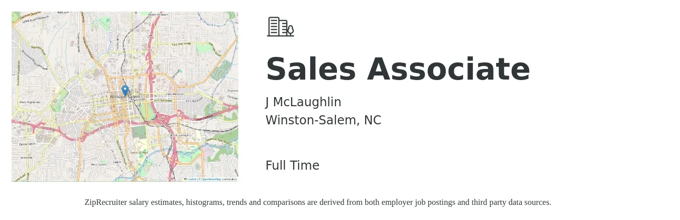 J McLaughlin job posting for a Sales Associate in Winston-Salem, NC with a salary of $13 to $18 Hourly with a map of Winston-Salem location.