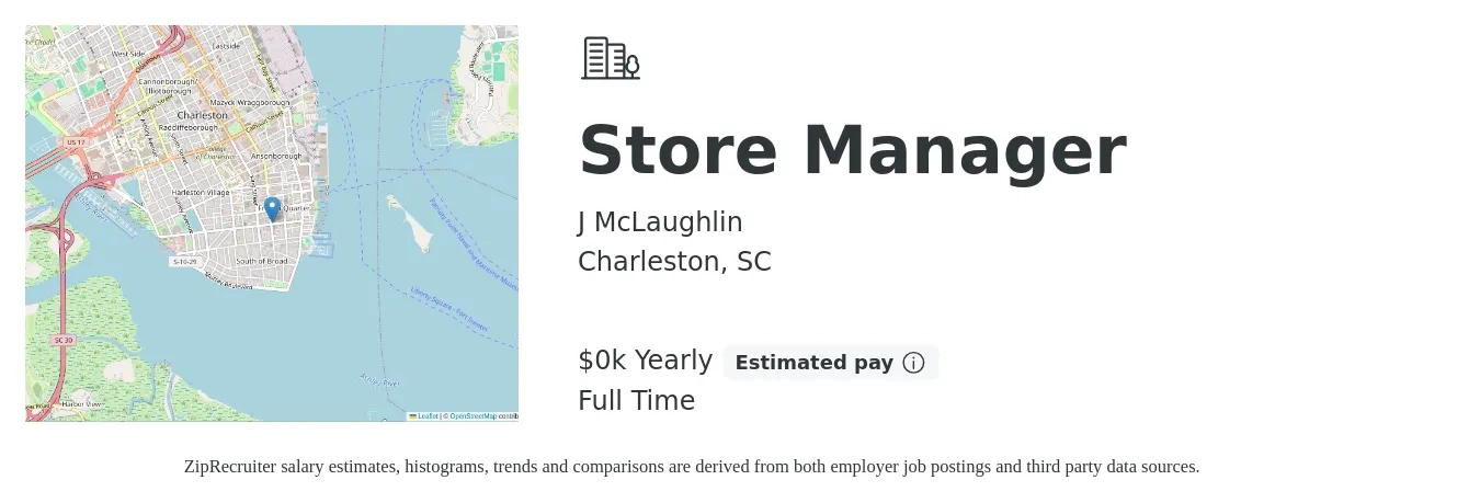 J McLaughlin job posting for a Store Manager in Charleston, SC with a salary of $1 to $2 Yearly with a map of Charleston location.