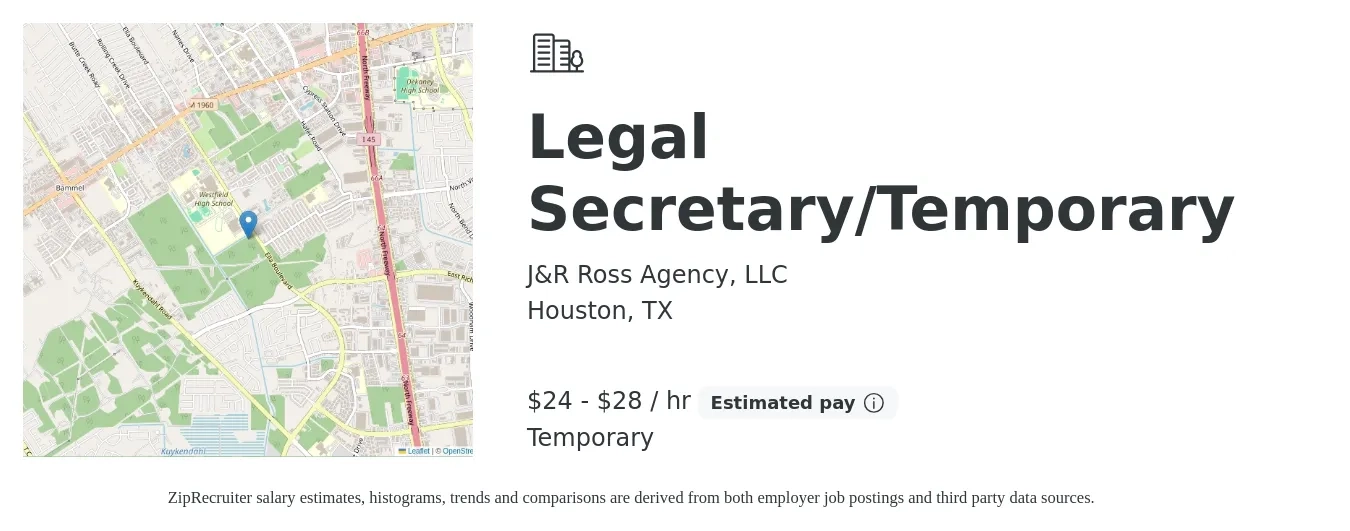 J&R Ross Agency, LLC job posting for a Legal Secretary/Temporary in Houston, TX with a salary of $25 to $30 Hourly with a map of Houston location.