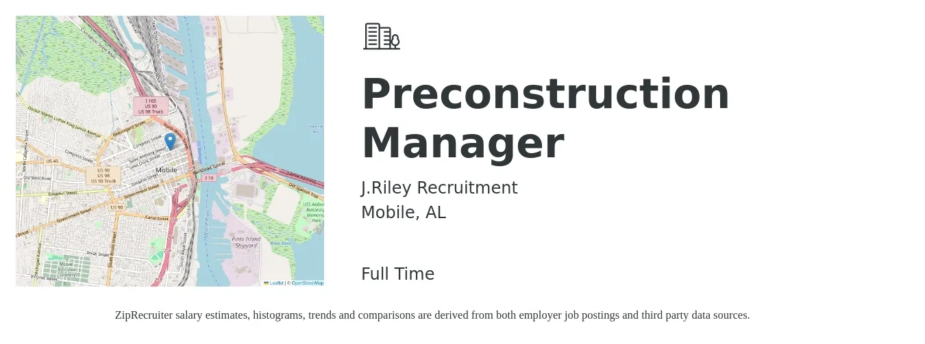 J.Riley Recruitment job posting for a Preconstruction Manager in Mobile, AL with a salary of $49,600 to $115,600 Yearly with a map of Mobile location.