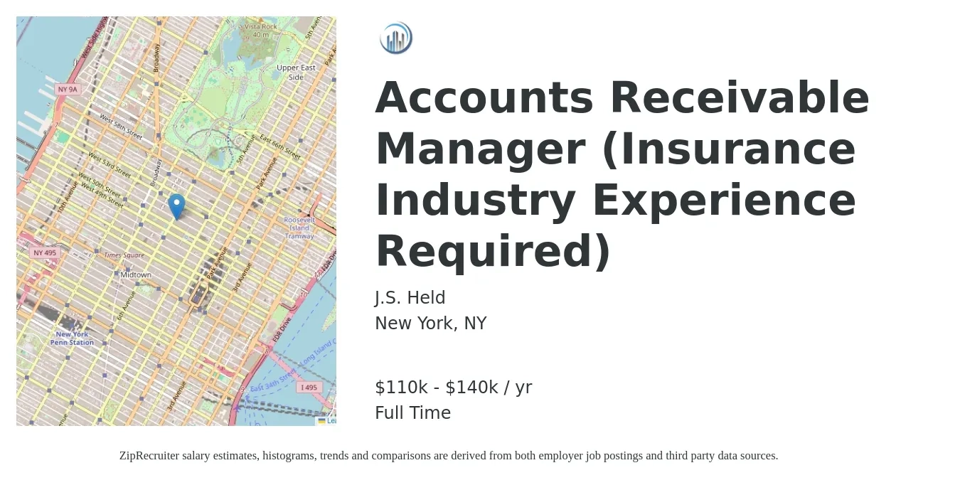 J.S. Held job posting for a Accounts Receivable Manager (Insurance Industry Experience Required) in New York, NY with a salary of $110,000 to $140,000 Yearly with a map of New York location.