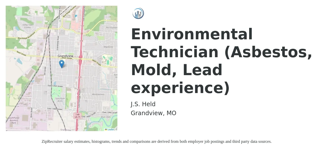 J.S. Held job posting for a Environmental Technician (Asbestos, Mold, Lead experience) in Grandview, MO with a salary of $18 to $26 Hourly with a map of Grandview location.