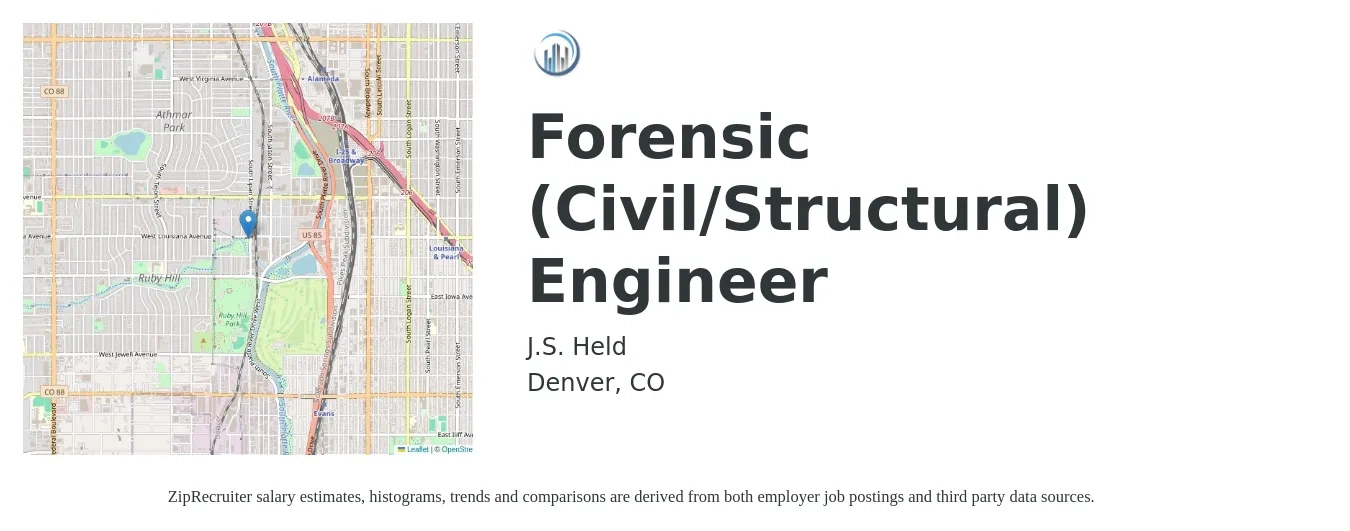 J.S. Held job posting for a Forensic (Civil/Structural) Engineer in Denver, CO with a salary of $70,000 to $140,000 Yearly with a map of Denver location.