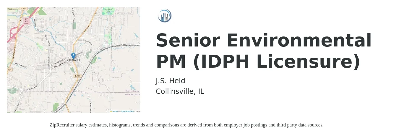 J.S. Held job posting for a Senior Environmental PM (IDPH Licensure) in Collinsville, IL with a salary of $70,900 to $114,000 Yearly with a map of Collinsville location.