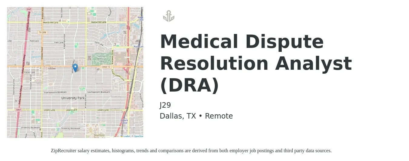 J29 job posting for a Medical Dispute Resolution Analyst (DRA) in Dallas, TX with a salary of $24 to $35 Hourly with a map of Dallas location.