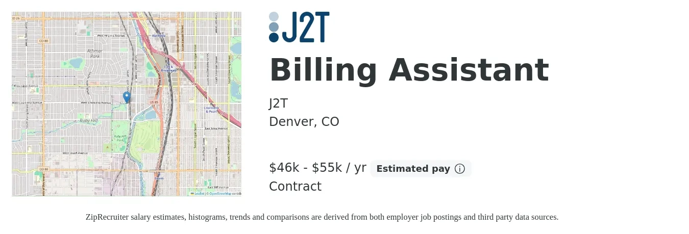 J2T job posting for a Billing Assistant in Denver, CO with a salary of $46,000 to $55,000 Yearly with a map of Denver location.
