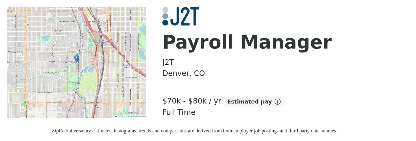 J2T job posting for a Payroll Manager in Denver, CO with a salary of $70,000 to $80,000 Yearly with a map of Denver location.