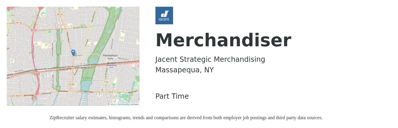 Jacent Strategic Merchandising job posting for a Merchandiser in Massapequa, NY with a salary of $18 to $20 Hourly with a map of Massapequa location.