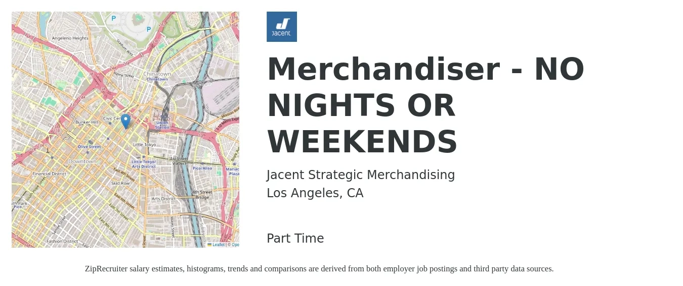 Jacent Strategic Merchandising job posting for a Merchandiser - NO NIGHTS OR WEEKENDS in Los Angeles, CA with a salary of $19 to $22 Hourly with a map of Los Angeles location.