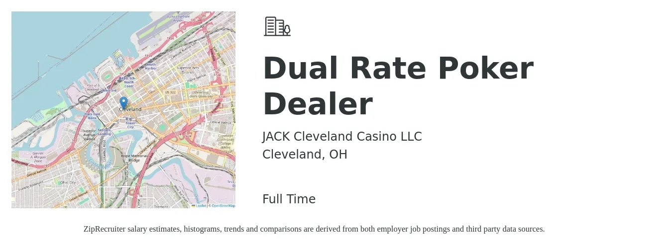 JACK Cleveland Casino LLC job posting for a Dual Rate Poker Dealer in Cleveland, OH with a salary of $22 to $36 Hourly with a map of Cleveland location.