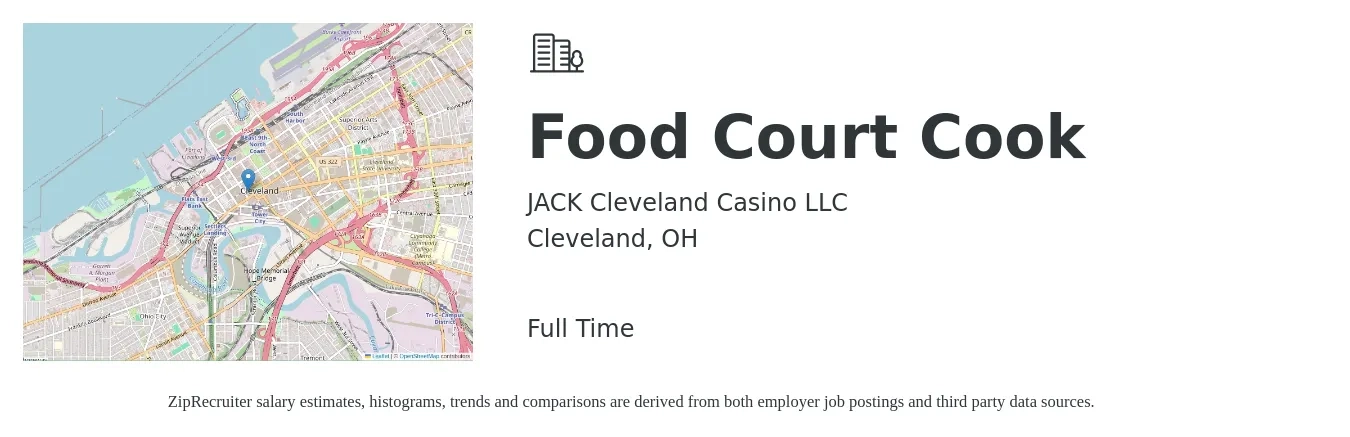 JACK Cleveland Casino LLC job posting for a Food Court Cook in Cleveland, OH with a salary of $15 to $19 Hourly with a map of Cleveland location.