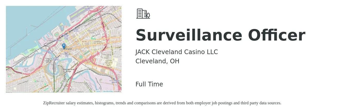 JACK Cleveland Casino LLC job posting for a Surveillance Officer in Cleveland, OH with a salary of $34,900 to $58,700 Yearly with a map of Cleveland location.