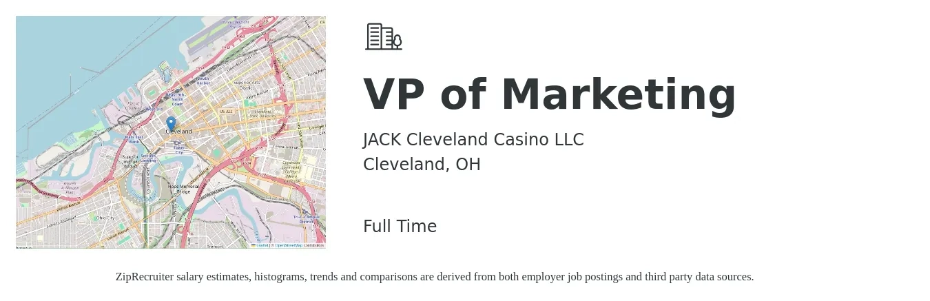 JACK Cleveland Casino LLC job posting for a VP of Marketing in Cleveland, OH with a salary of $132,900 to $198,800 Yearly with a map of Cleveland location.