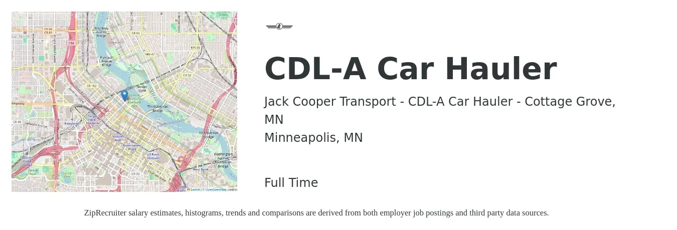 Jack Cooper Transport - CDL-A Car Hauler - Cottage Grove, MN job posting for a CDL-A Car Hauler in Minneapolis, MN with a salary of $1 to $2 Hourly with a map of Minneapolis location.