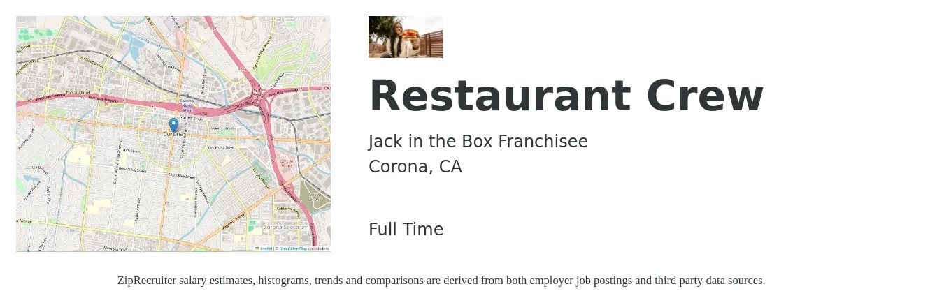 Jack in the Box Franchisee job posting for a Restaurant Crew in Corona, CA with a salary of $13 to $16 Hourly with a map of Corona location.