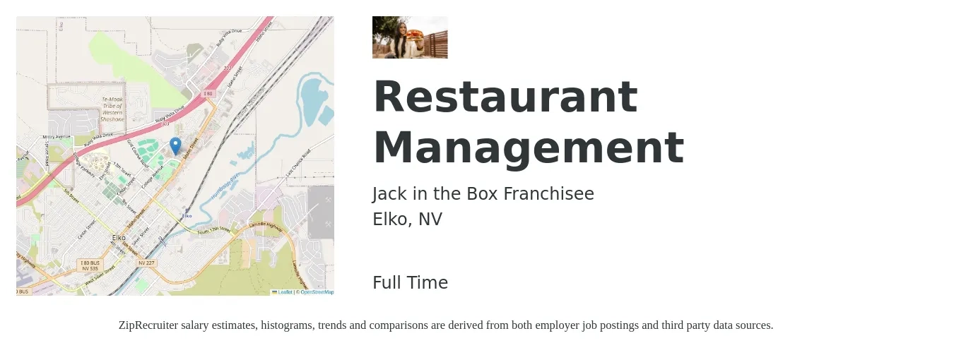 Jack in the Box Franchisee job posting for a Restaurant Management in Elko, NV with a salary of $38,600 to $62,200 Yearly with a map of Elko location.