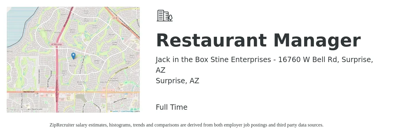 Jack in the Box Stine Enterprises - 16760 W Bell Rd, Surprise, AZ job posting for a Restaurant Manager in Surprise, AZ with a salary of $41,200 to $58,200 Yearly with a map of Surprise location.