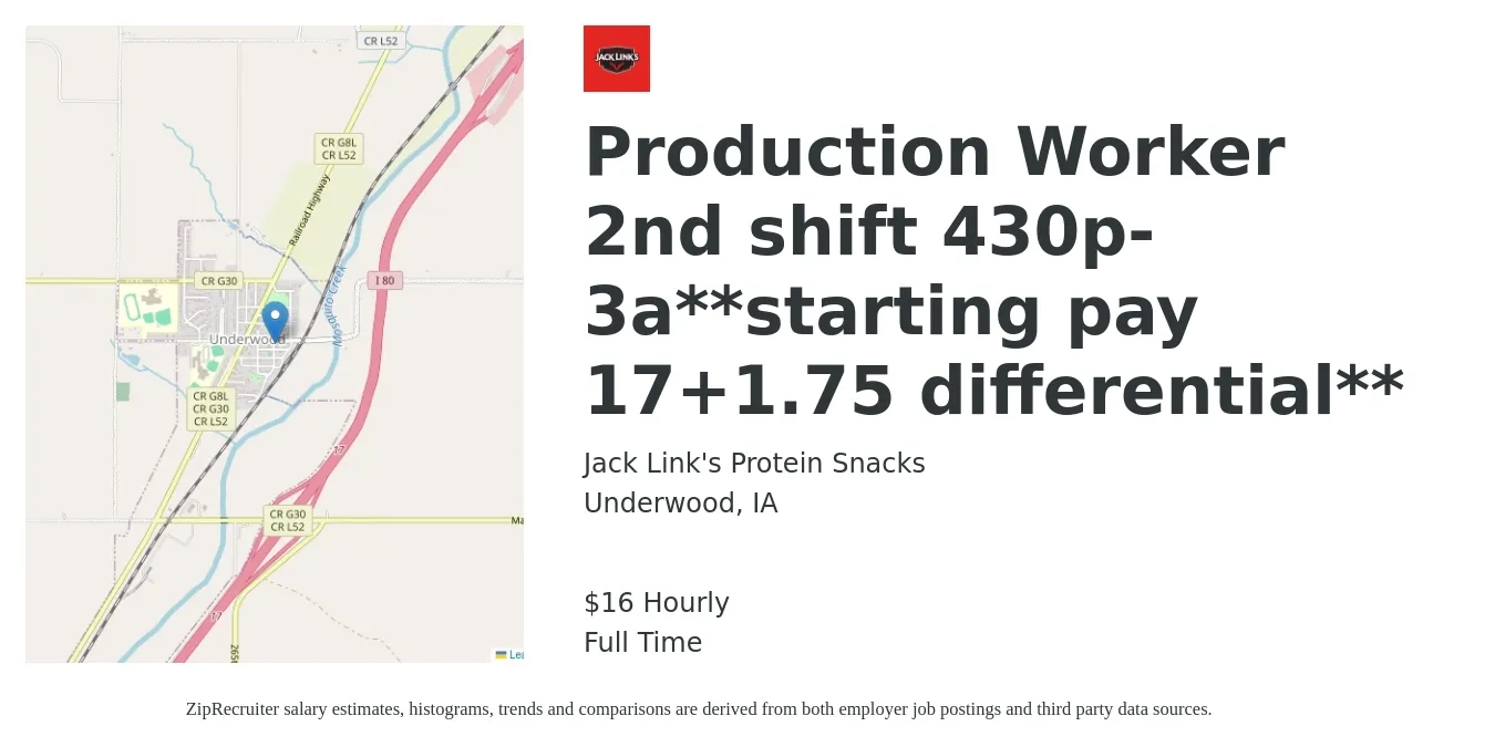Jack Link's Protein Snacks job posting for a Production Worker 2nd shift 430p-3a**starting pay 17+1.75 differential** in Underwood, IA with a salary of $17 Hourly with a map of Underwood location.