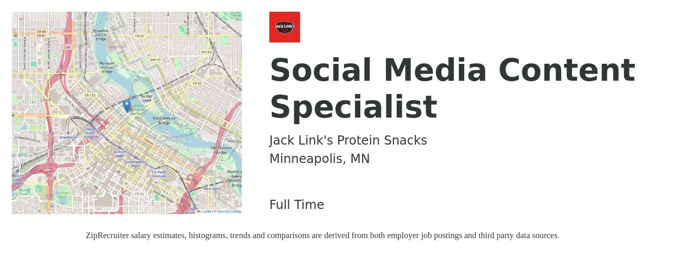 Jack Link's Protein Snacks job posting for a Social Media Content Specialist in Minneapolis, MN with a salary of $23 to $33 Hourly with a map of Minneapolis location.