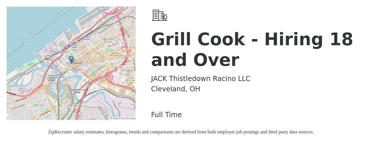 JACK Thistledown Racino LLC job posting for a Grill Cook - Hiring 18 and Over in Cleveland, OH with a salary of $14 to $18 Hourly with a map of Cleveland location.