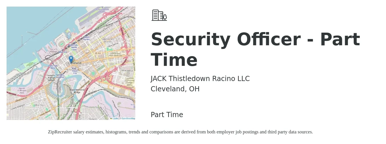 JACK Thistledown Racino LLC job posting for a Security Officer - Part Time in Cleveland, OH with a salary of $16 to $18 Hourly with a map of Cleveland location.