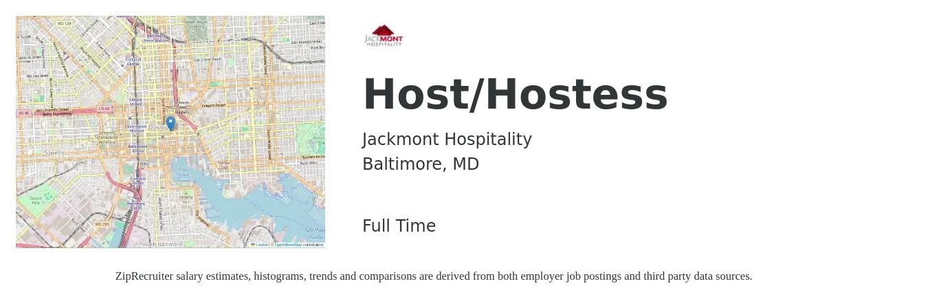 Jackmont Hospitality job posting for a Host/Hostess in Baltimore, MD with a salary of $12 to $17 Hourly with a map of Baltimore location.