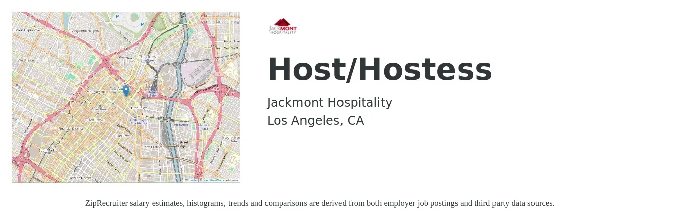 Jackmont Hospitality job posting for a Host/Hostess in Los Angeles, CA with a salary of $13 to $18 Hourly with a map of Los Angeles location.