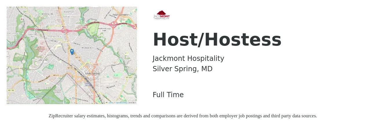 Jackmont Hospitality job posting for a Host/Hostess in Silver Spring, MD with a salary of $12 to $17 Hourly with a map of Silver Spring location.