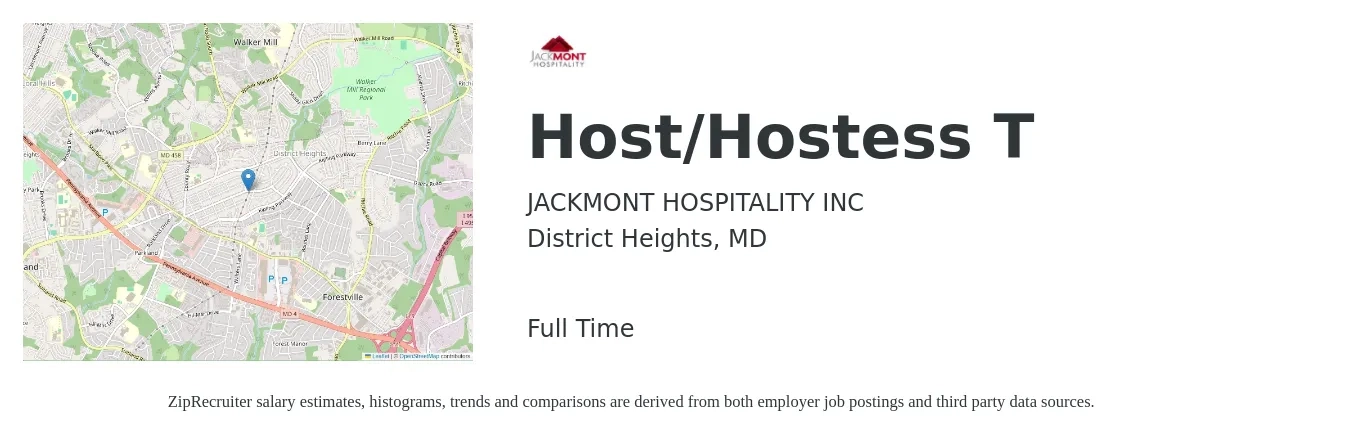JACKMONT HOSPITALITY INC job posting for a Host/Hostess T in District Heights, MD with a salary of $13 to $18 Hourly with a map of District Heights location.