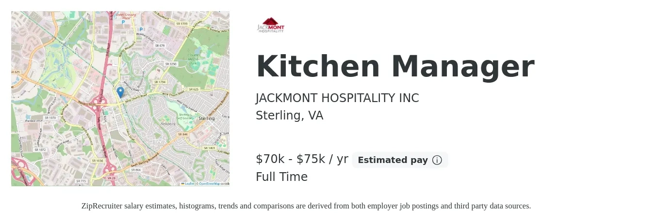 JACKMONT HOSPITALITY INC job posting for a Kitchen Manager in Sterling, VA with a salary of $70,000 to $75,000 Yearly with a map of Sterling location.