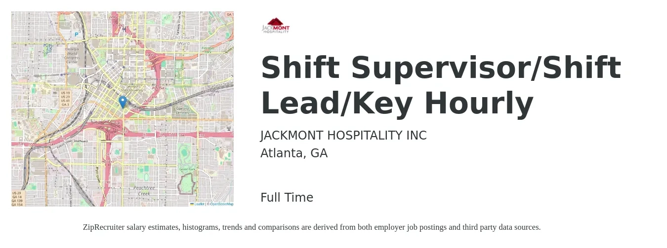 JACKMONT HOSPITALITY INC job posting for a Shift Supervisor/Shift Lead/Key Hourly in Atlanta, GA with a salary of $14 to $18 Hourly with a map of Atlanta location.