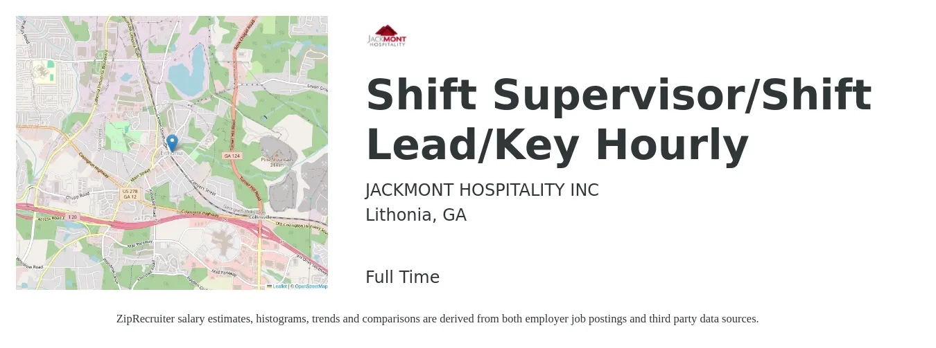 JACKMONT HOSPITALITY INC job posting for a Shift Supervisor/Shift Lead/Key Hourly in Lithonia, GA with a salary of $14 to $17 Hourly with a map of Lithonia location.