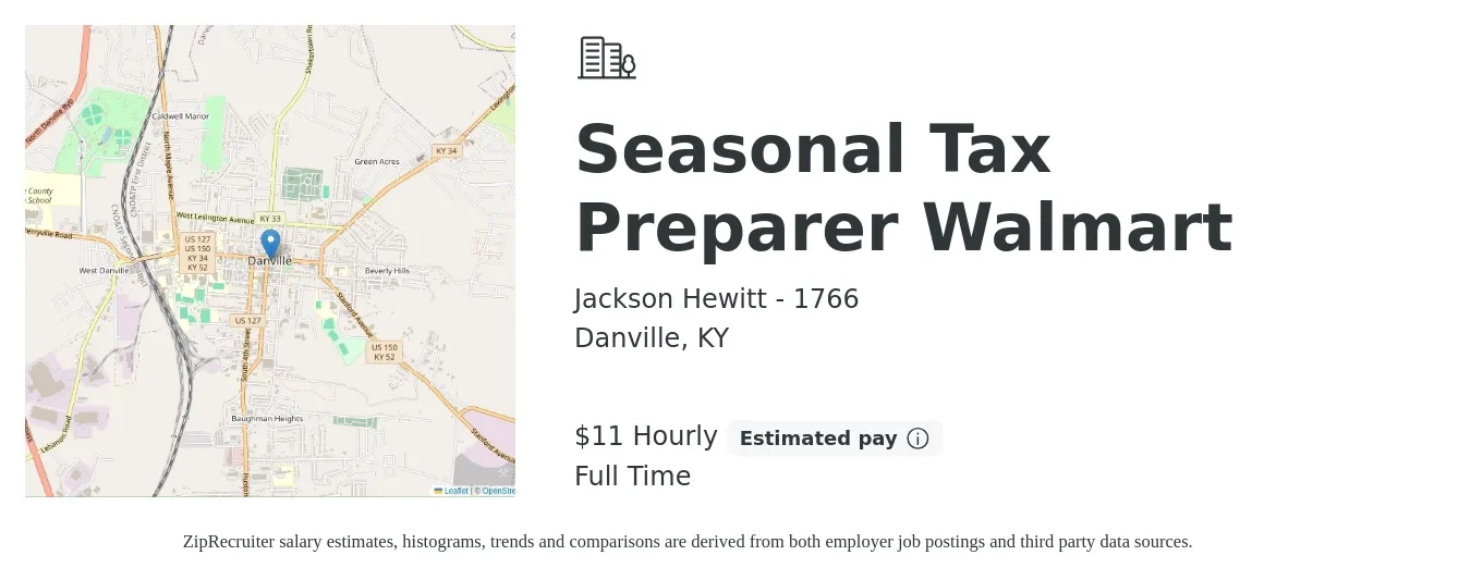 Jackson Hewitt - 1766 job posting for a Seasonal Tax Preparer Walmart in Danville, KY with a salary of $12 Hourly with a map of Danville location.